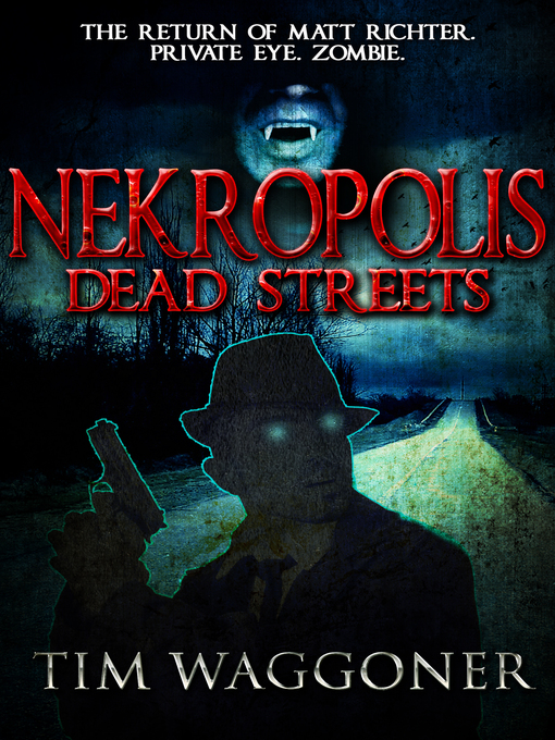 Title details for Nekropolis by Tim Waggoner - Available